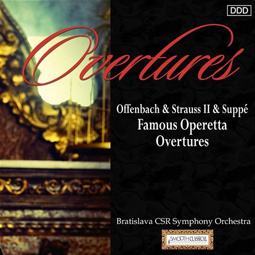 Offenbach & Strauss II & Suppé: Famous Operetta Overtures Bratislava CSR Symphony Orchestra, Martin Sieghart