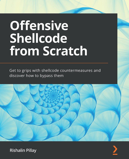 Offensive Shellcode from Scratch - ebook epub Rishalin Pillay