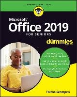 Office 2019 For Seniors For Dummies Wempen Faithe