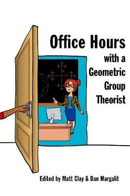Office Hours with a Geometric Group Theorist Princeton University Press
