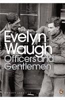 Officers and Gentlemen Waugh Evelyn