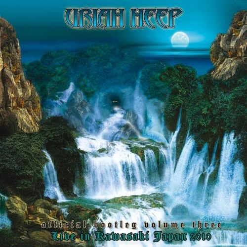 Official Bootleg Volume 3 Live In Kawasaki Japan 2010 Uriah Heep