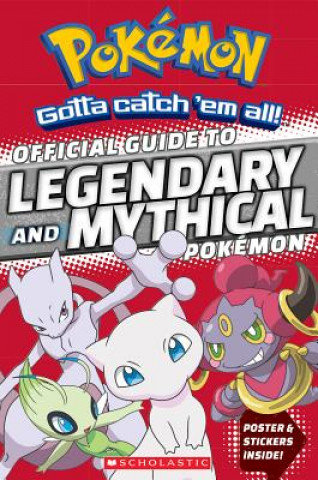 Official Guide to Legendary and Mythical Pokemon Whitehill Simcha