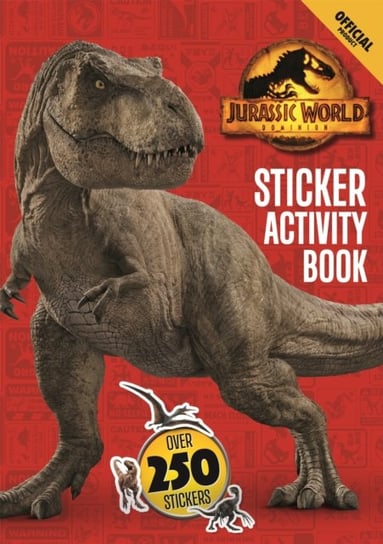 Official Jurassic World Dominion Sticker Activity Book: Over 250 Stickers Opracowanie zbiorowe