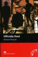 Officially Dead Upper-Intermediate Reader (B2) Prescott Richard