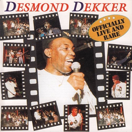 Officially Live and Rare Desmond Dekker