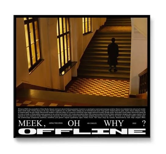 Offline Meek, Oh Why?