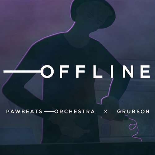 OFFLINE Pawbeats feat. Grubson