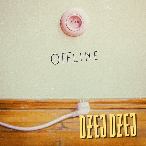 Offline Dżej Dżej
