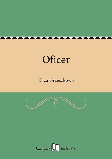 Oficer Orzeszkowa Eliza