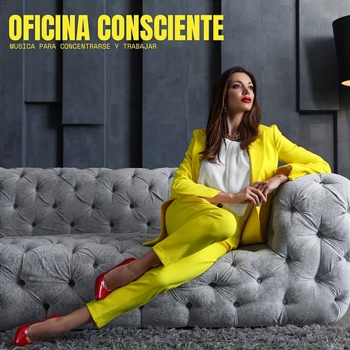 Oficina Consciente Musica Para Concentrarse y Trabajar