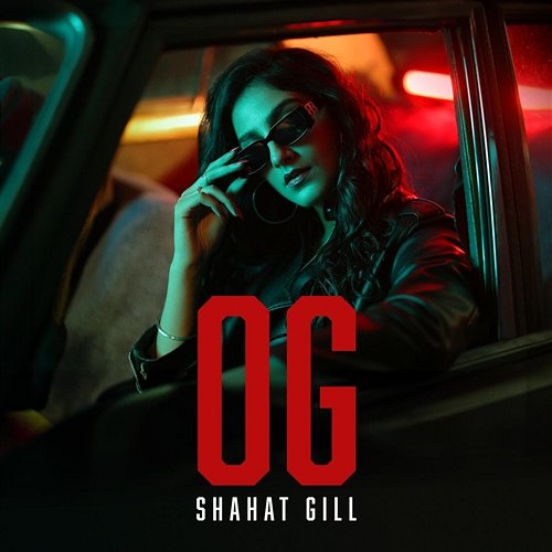 OG Kaptaan, Shahat Gill