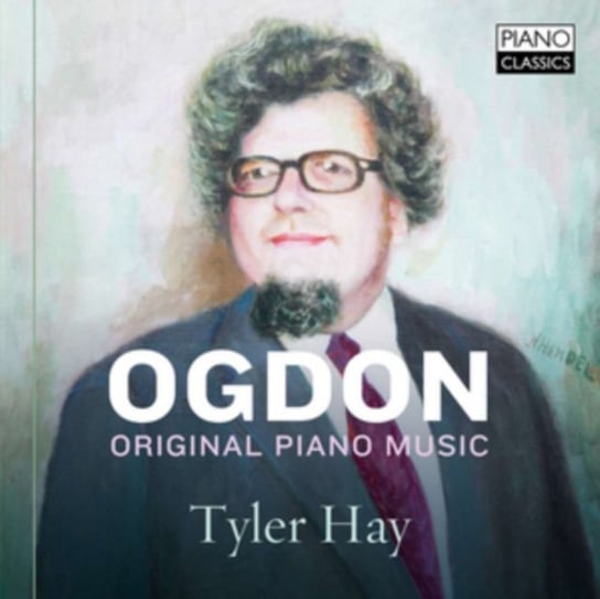 Ogdon: Original Piano Works Piano Classics