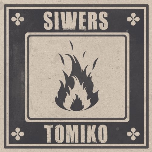 Ogień Siwers, Tomiko