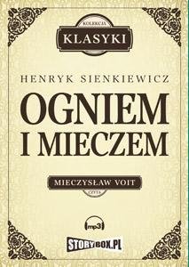Ogniem i mieczem Sienkiewicz Henryk