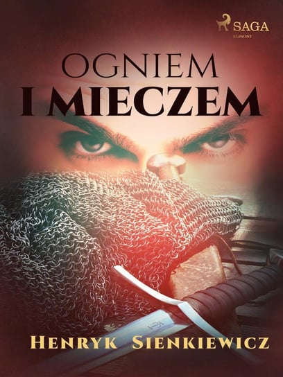 Ogniem i mieczem - ebook epub Sienkiewicz Henryk