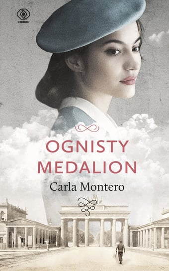 Ognisty medalion. Ana García-Brest. Tom 2 Montero Carla