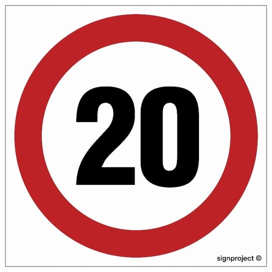 Ograniczenie prędkości 20 znak drogowy 30X30 PŁYTA LIBRES POLSKA SP LIBRES