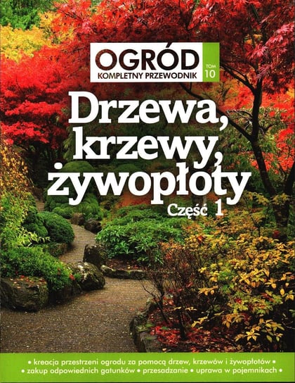 Ogród Kompletny Przewodnik Edipresse Polska S.A.