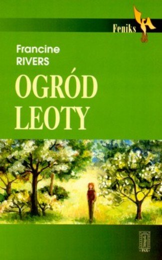 Ogród Leoty Rivers Francine