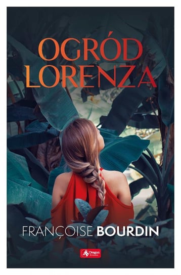 Ogród Lorenza - ebook mobi Bourdin Francoise