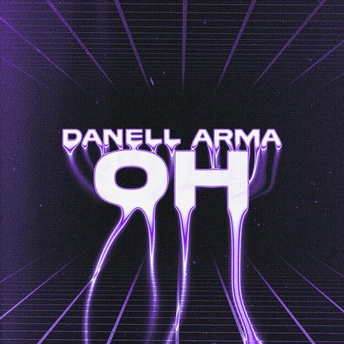 Oh Danell Arma