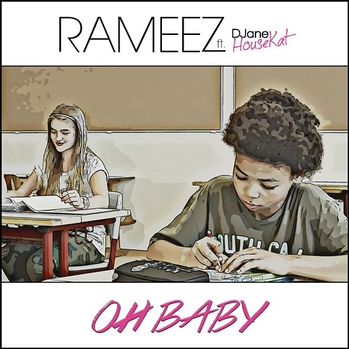 Oh Baby Rameez feat. DJane HouseKat