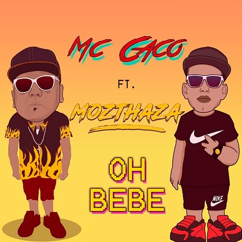 Oh Bebé Mc Caco, Mozthaza