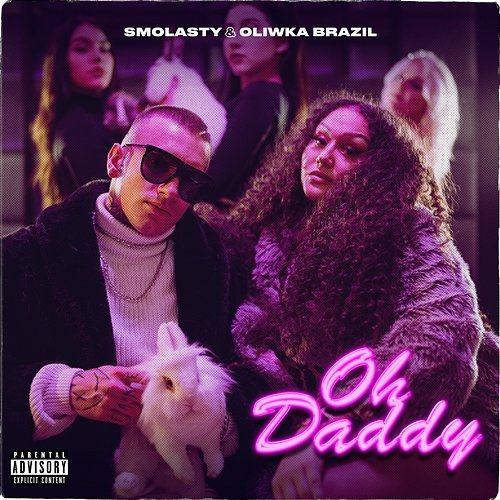 Oh Daddy Smolasty, Oliwka Brazil
