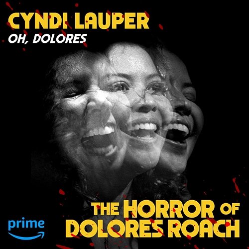 Oh, Dolores Cyndi Lauper