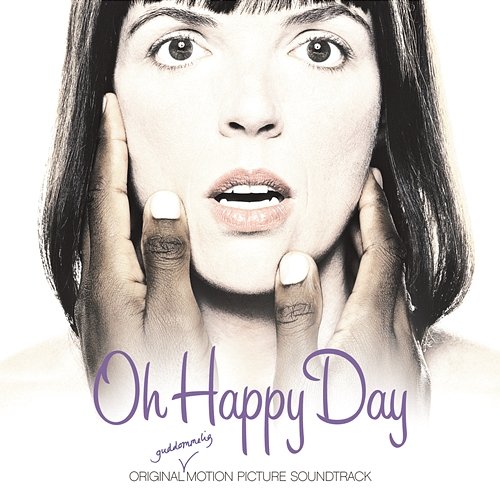 Oh Happy Day Various Artists