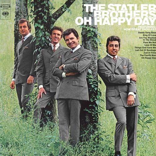 Oh Happy Day The Statler Brothers