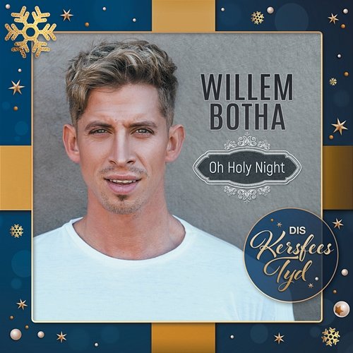 Oh Holy Night Willem Botha