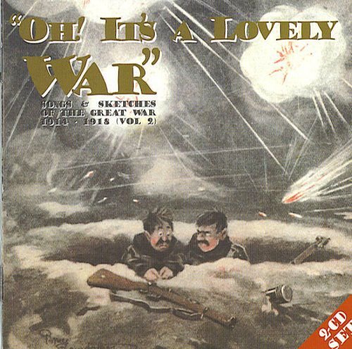Oh Its A Lovely War Volume 2 Various Artists