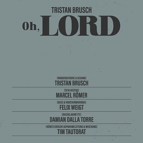 Oh, Lord Tristan Brusch