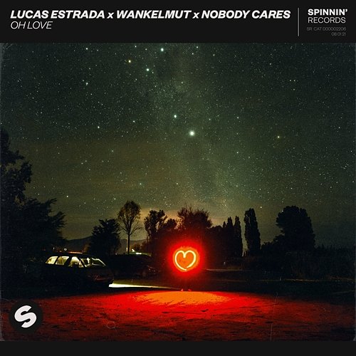 Oh Love Lucas Estrada X Wankelmut X Nobody Cares