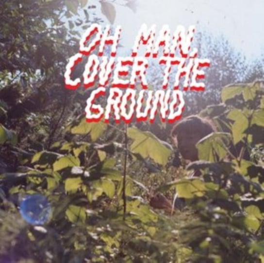 Oh Man, Cover the Ground Shana Cleveland & The Sandcastles