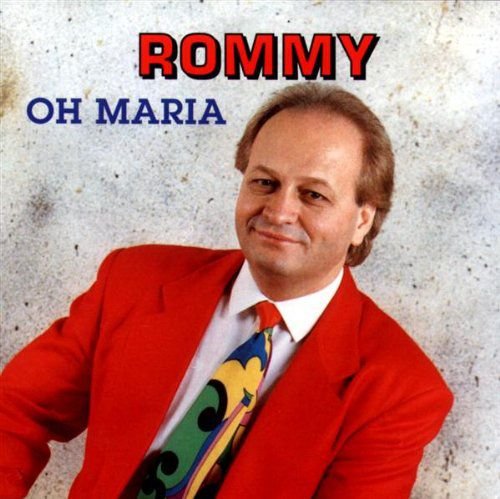 Oh Maria Rommy
