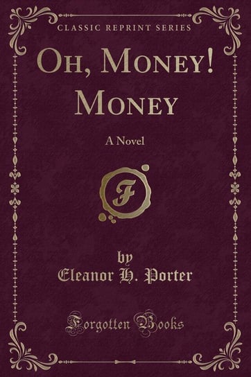 Oh, Money! Money Porter Eleanor H.