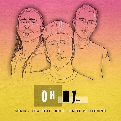 Oh My Sonik, New Beat Order, Paolo Pellegrino