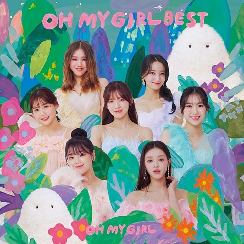 OH MY GIRL BEST OH MY GIRL
