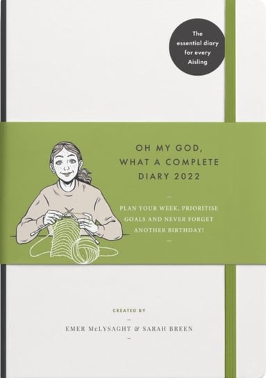 Oh My God, What a Complete Diary 2022 Emer McLysaght