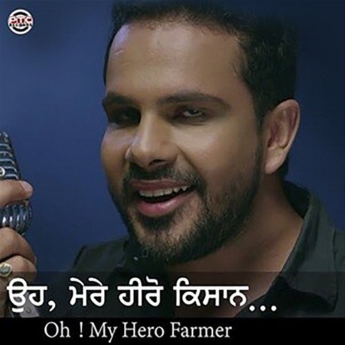 Oh My Hero Farmer Gurjot S Kaler