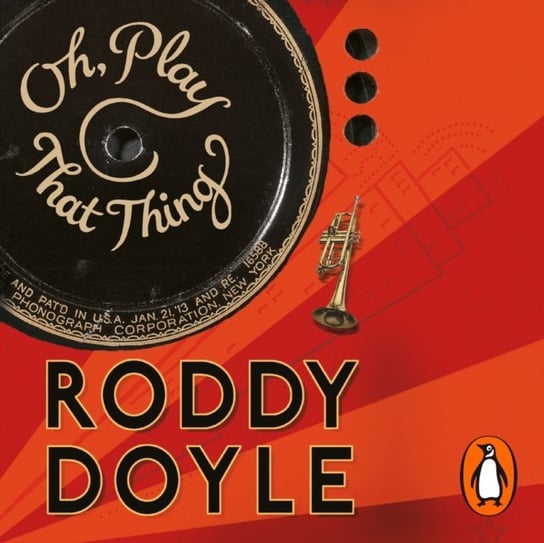 Oh, Play That Thing Doyle Roddy
