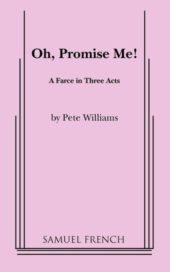 Oh, Promise Me! Williams Pete