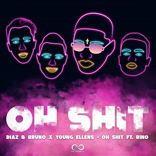 Oh Shit Diaz & Bruno, Young Ellens feat. Rino