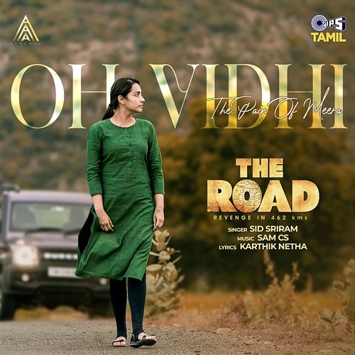 Oh Vidhi (From "The Road") Sam C.S., Sid Sriram & Karthik Netha