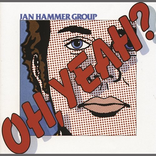 Oh, Yeah? Jan Hammer