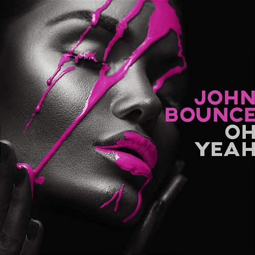 Oh Yeah John Bounce