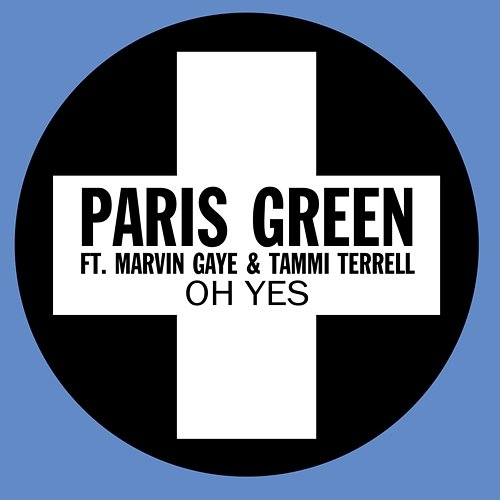 Oh Yes Paris Green feat. Marvin Gaye, Tammi Terrell
